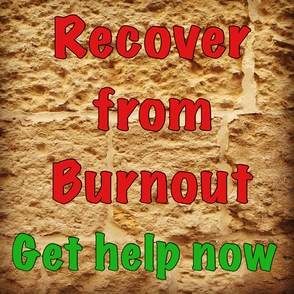 Recover from burnout